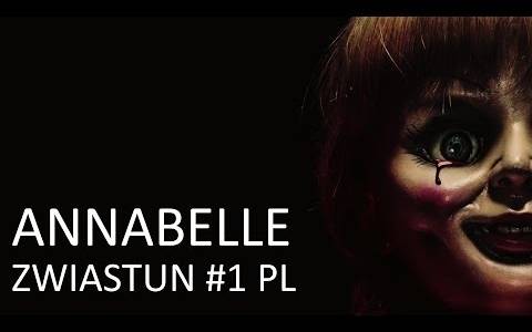 Annabelle(2014) - zwiastuny | Kinomaniak.pl