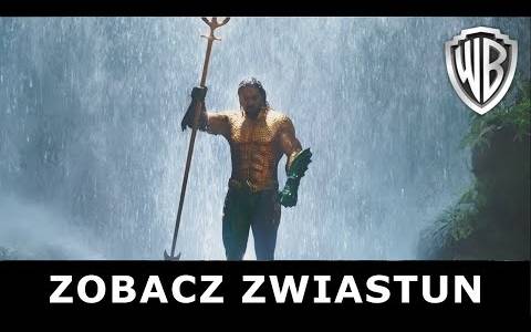 Aquaman(2018) - zwiastuny | Kinomaniak.pl