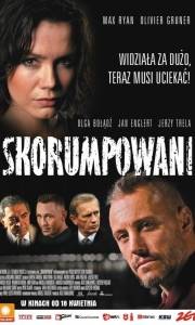 Skorumpowani online (2008) | Kinomaniak.pl