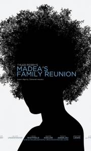 Moja wielka wściekła rodzina online / Madea's family reunion online (2006) | Kinomaniak.pl