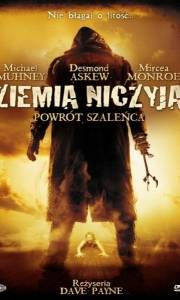 Ziemia niczyja: powrót szaleńca online / No man's land: the rise of reeker online (2008) | Kinomaniak.pl
