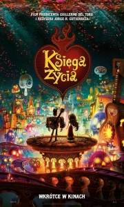 Księga życia online / Book of life online (2014) | Kinomaniak.pl