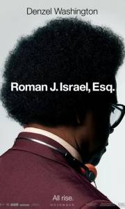 Wielmożny roman j. israel online / Roman j. israel, esq. online (2017) | Kinomaniak.pl