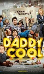 Daddy cool online (2017) | Kinomaniak.pl