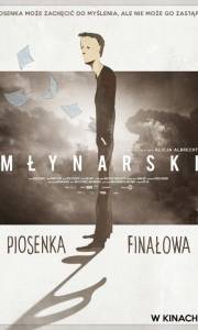 Młynarski. piosenka finałowa online (2017) | Kinomaniak.pl