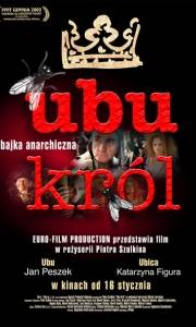 Ubu król online (2003) | Kinomaniak.pl