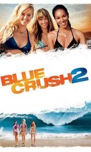 Blue crush 2 online (2011) | Kinomaniak.pl