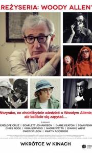 Reżyseria: woody allen online / Woody allen: a documentary online (2012) | Kinomaniak.pl