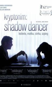Kryptonim: shadow dancer online / Shadow dancer online (2012) | Kinomaniak.pl