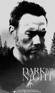 Dark was the night online (2014) | Kinomaniak.pl