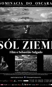 Sól ziemi online / Le sel de la terre online (2014) | Kinomaniak.pl