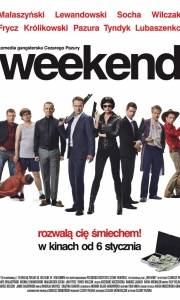 Weekend online (2011) | Kinomaniak.pl