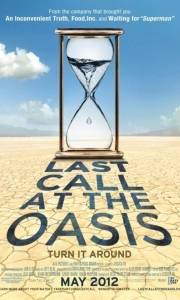 Last call at the oasis online (2011) | Kinomaniak.pl