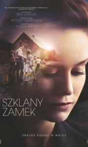 Szklany zamek online / Glass castle, the online (2017) | Kinomaniak.pl