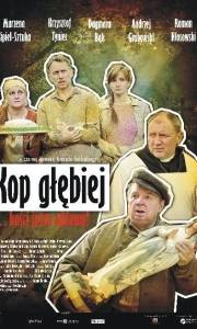 Kop głębiej online (2011) | Kinomaniak.pl