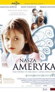 Nasza ameryka online / In america online (2002) | Kinomaniak.pl