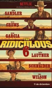 Ridiculous 6, the online (2016) | Kinomaniak.pl