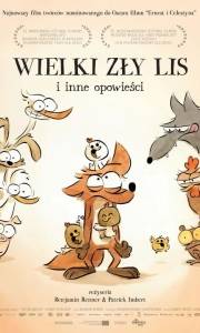 Wielki zły lis i inne opowieści online / Le grand méchant renard et autres contes online (2017) | Kinomaniak.pl