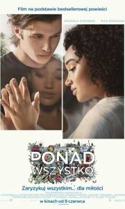 Ponad wszystko online / Everything, everything online (2017) | Kinomaniak.pl