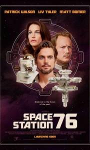 Stacja kosmiczna 76 online / Space station 76 online (2014) | Kinomaniak.pl