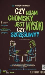 Czy noam chomsky jest wysoki czy szczęśliwy? online / Is the man who is tall happy?: an animated conversation with noam chomsky online (2013) | Kinomaniak.pl
