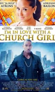 I'm in love with a church girl online (2013) | Kinomaniak.pl