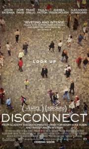 Disconnect online (2012) | Kinomaniak.pl
