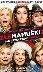 Złe mamuśki 2. jak przetrwać święta online / Bad moms christmas, a online (2017) | Kinomaniak.pl