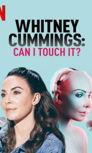 Whitney cummings: can i touch it? online (2019) | Kinomaniak.pl