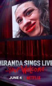 Miranda sings live… your welcome online (2019) | Kinomaniak.pl