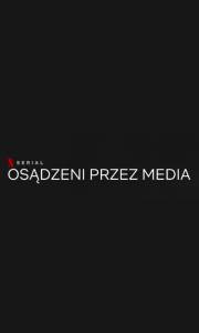 Osądzeni przez media online / Trial by media online (2020) | Kinomaniak.pl