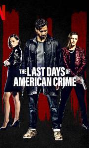 Ostatni skok w historii usa online / The last days of american crime online (2020) | Kinomaniak.pl
