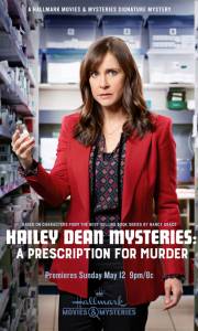 Premiera: 16 kwie. zagadki hailey dean: śmierć na receptę online / Hailey dean mysteries: a prescription for murder online (2019) | Kinomaniak.pl
