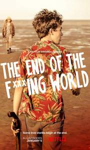 The end of the f***ing world online (2017-) | Kinomaniak.pl