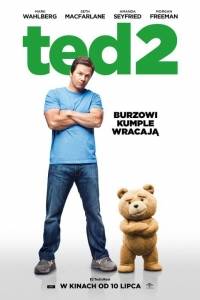 Ted 2(2015)- obsada, aktorzy | Kinomaniak.pl