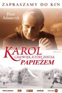 Karol - człowiek, który został papieżem online / Karol, un uomo diventato papa online (2005) | Kinomaniak.pl