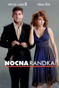 Nocna randka/ Date night(2010)- obsada, aktorzy | Kinomaniak.pl