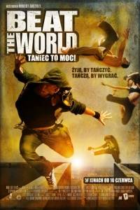 Beat the world. taniec to moc! online / Beat the world online (2011) | Kinomaniak.pl