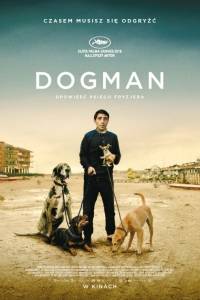 Dogman online (2018) | Kinomaniak.pl