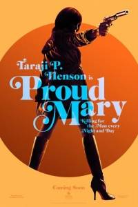 Proud mary online (2018) | Kinomaniak.pl