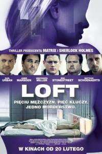 Loft online / Loft, the online (2014) | Kinomaniak.pl