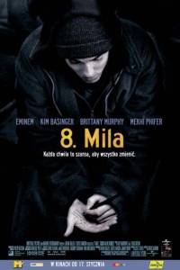 8 mila online / 8 mile online (2002) | Kinomaniak.pl