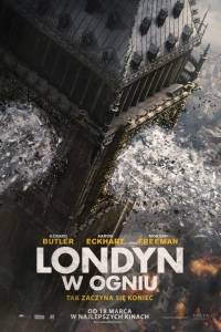 Londyn w ogniu online / London has fallen online (2016) | Kinomaniak.pl