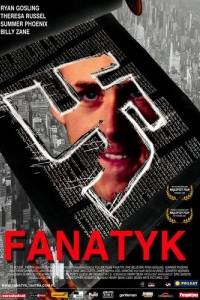 Fanatyk online / Believer, the online (2001) | Kinomaniak.pl