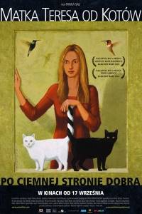 Matka teresa od kotów online (2010) - fabuła, opisy | Kinomaniak.pl