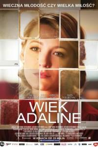 Wiek adaline/ Age of adaline(2015)- obsada, aktorzy | Kinomaniak.pl