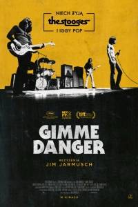 Gimme danger online (2016) | Kinomaniak.pl