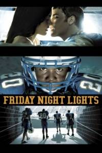 Friday night lights(2006) - fabuła, opisy | Kinomaniak.pl