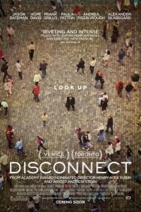Disconnect online (2012) - fabuła, opisy | Kinomaniak.pl