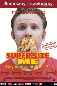 Super size me online (2004) | Kinomaniak.pl